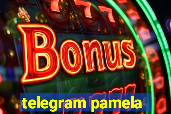 telegram pamela